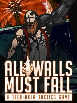 All Walls Must Fall Game Cover Artwork