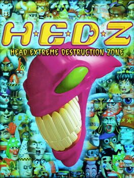 H.E.D.Z. - Head Extreme Destruction Zone