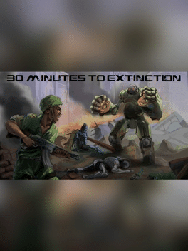 Rise: 30 Minutes to Extinction