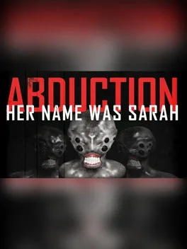 Abduction Episode 1: Her Name Was Sarah