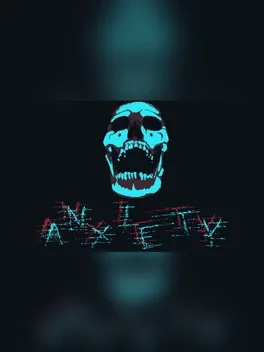 Anxiety