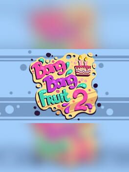 Bang Bang Fruit 2 Game Cover Artwork