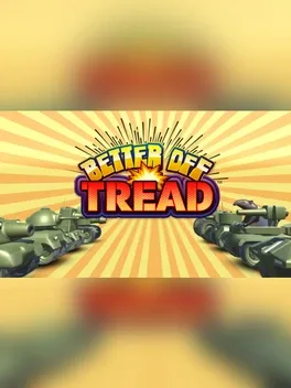 Better Off Tread