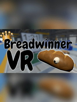 Breadwinner VR