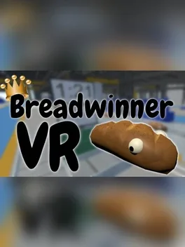 Breadwinner VR