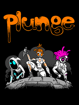 Plunge