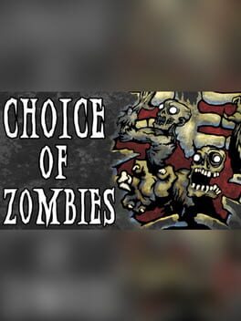 Choice of Zombies Game Cover Artwork