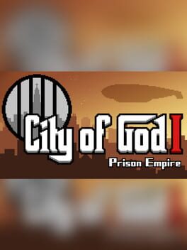City of God I: Prison Empire Game Cover Artwork
