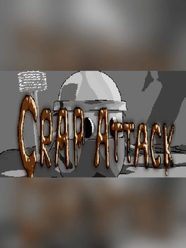Crap Attack