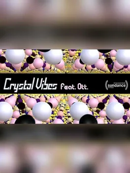 Crystal Vibes feat. Ott.