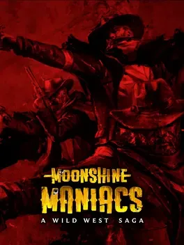 Image de couverture Moonshine Maniacs: A Wild West Saga