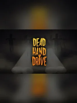 Dead Hand Drive
