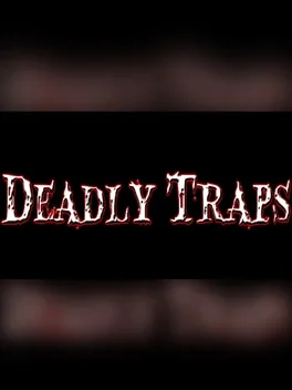 Image de couverture Deadly Traps