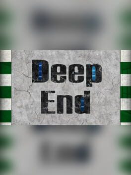 Deep End