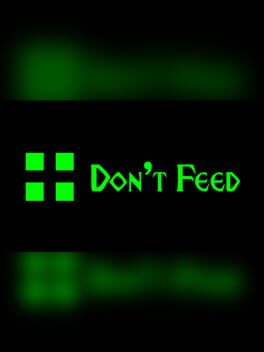 Don't Feed