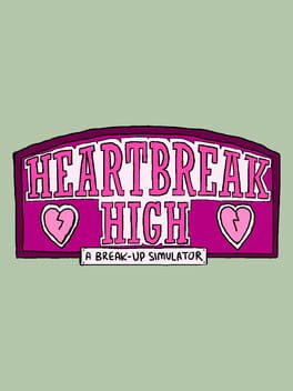 Heartbreak High: A Break-Up Simulator Game Cover Artwork