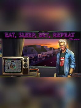 Eat, Sleep, Bet, Repeat Game Cover Artwork