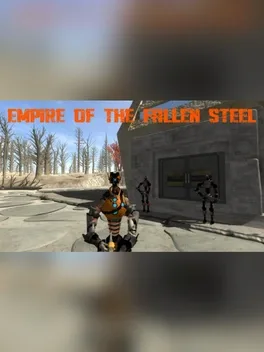 Empire of the Fallen Steel