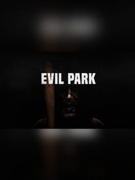 Evil Park