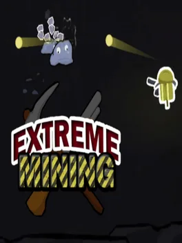 Extreme Mining