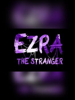 EZRA: The Stranger Game Cover Artwork