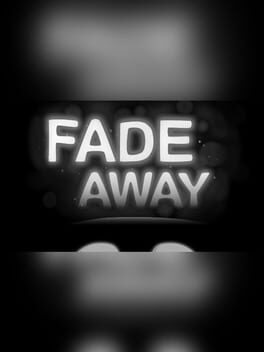 Fade Away Game Cover Artwork