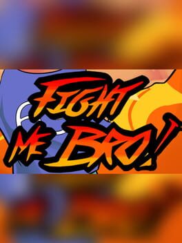 Fight Me Bro! Game Cover Artwork