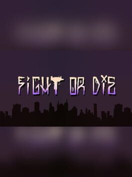 Fight or Die Game Cover Artwork