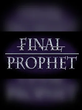 Final Prophet