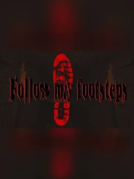 Follow My Footsteps