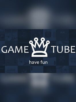 GAME TUBE ♛ Game Cover Artwork