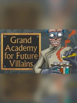 Image de couverture Grand Academy for Future Villains