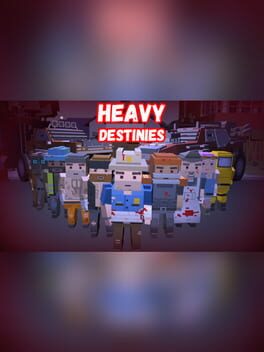 Heavy Destinies Game Cover Artwork