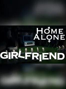 Home Alone Girlfriend