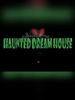 Hunted Dream House