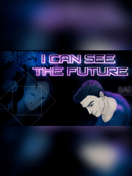 I Can See the Future