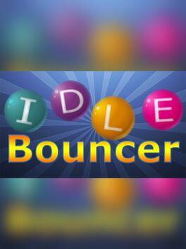Idle Bouncer