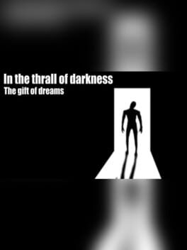 In the thrall of darkness: The gift of dreams Game Cover Artwork