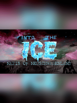 Into the Ice: Nazis of Neuschwabenland Cover