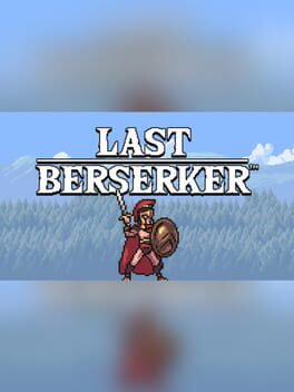 Last Berserker: Endless War Game Cover Artwork