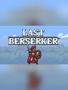 Last Berserker: Endless War