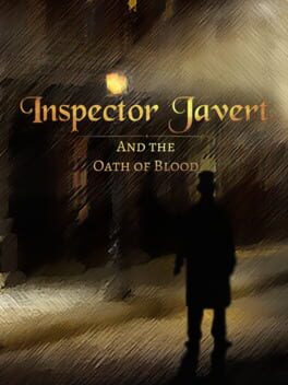 Inspector Javert and the Oath of Blood