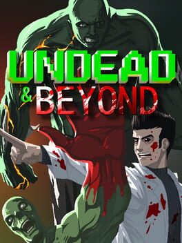 Undead & Beyond Game Cover Artwork