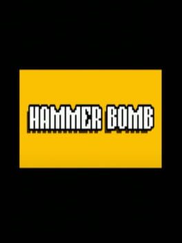 Hammer Bomb