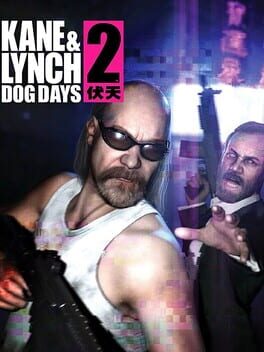 Kane & Lynch 2: Dog Days Game Cover Artwork