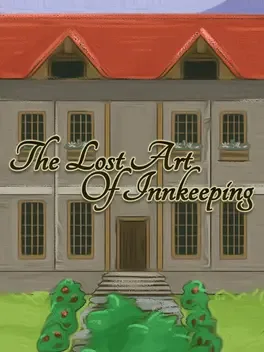 The Lost Art of Innkeeping