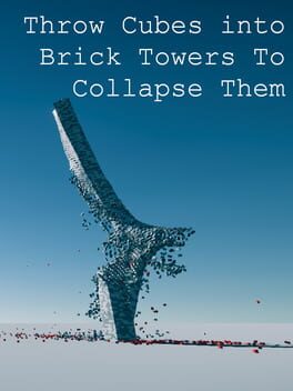 Throw Cubes into Brick Towers to Collapse Them