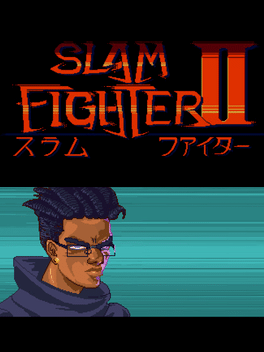 Slam Fighter II