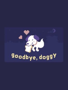 Goodbye, Doggy