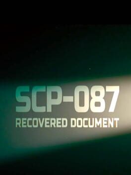 SCP-087: Recovered document